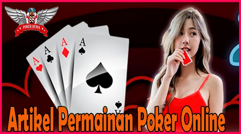 Artikel Permainan Poker Online
